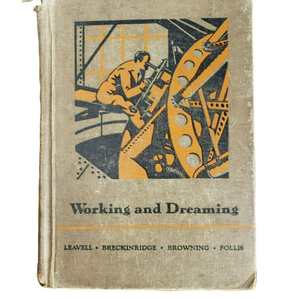 The Friendly Hour Book Seven Working and Dreaming Leavell Breckinridge 1935